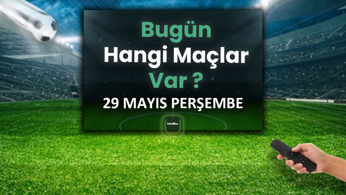 "29 Mayıs 2025 Futbol Heyecanı: Neler Bekliyoruz?"