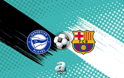 Deportivo Alaves-Barcelona maçı hangi kanalda? Ne zaman ve saat kaçta?