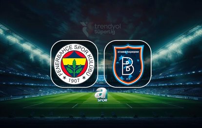 Fenerbahçe - Başakşehir canlı izle linki | FB maçı hangi kanalda?