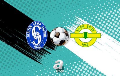 Sarıyerspor - Esenler Erokspor canlı izle | Maç saat kaçta, hangi kanalda?